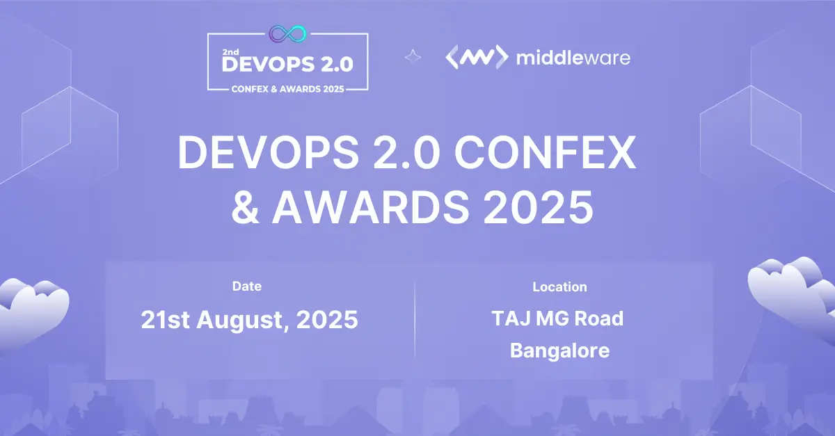 Join Middleware at DevOps 2.0 Confex & Awards 2025!