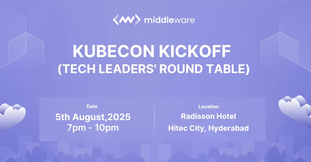 Join Middleware's Kubecon Kickoff: Tech Leaders' Roundtable