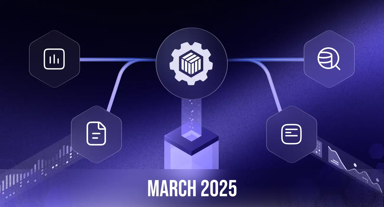 March 2025 Product Updates